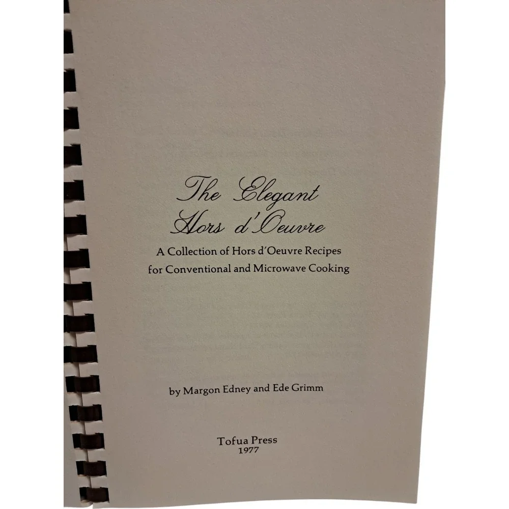 Vintage Cookbook The Elegant Hors d'Oeuvre By‎ Margon Edney and Ede Grimm